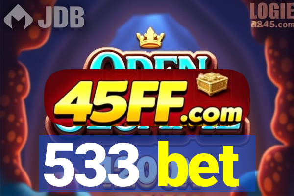533 bet